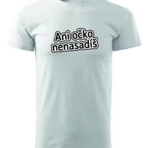 Ani očko nenasadíš bez Luboše